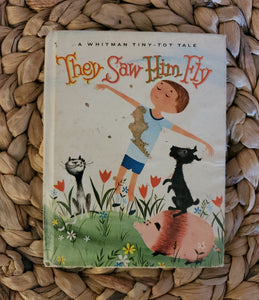 They Saw Him Fly book